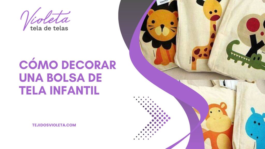 Cómo Decorar una Bolsa de Tela Infantil